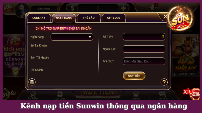 Hướng dẫn nạp tiền Sunwin từng bước qua ngân hàng
