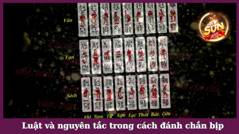 Luật và nguyên tắc trong cách đánh chắn bịp